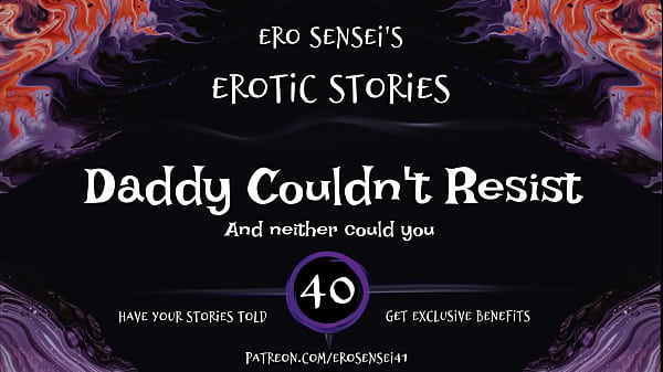 Image Daddy Couldn't Resist (Erotic Audio for Women) [ESES40]