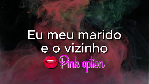 Image Eu meu marido e o vizinho - contos eroticos