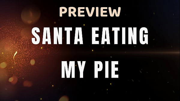 Image PREVIEW OF SANTA EATING MY PIE WITH AGARABAS AND OLPR