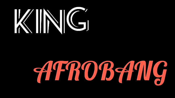 Image KING AFROBANG - Homemade fuck