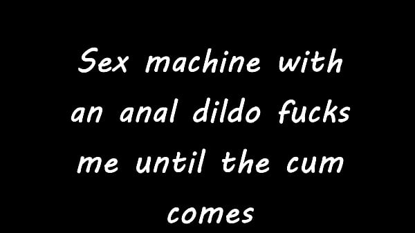 Image Sex machine with an anal dildo fucks me until the cum comes