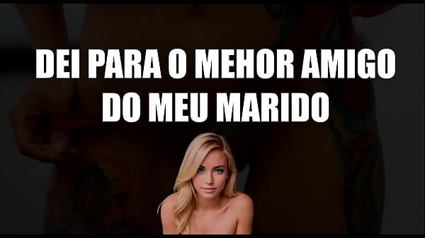 Image Dei para o melhor amigo do meu marido - Conto er&oacute_tico