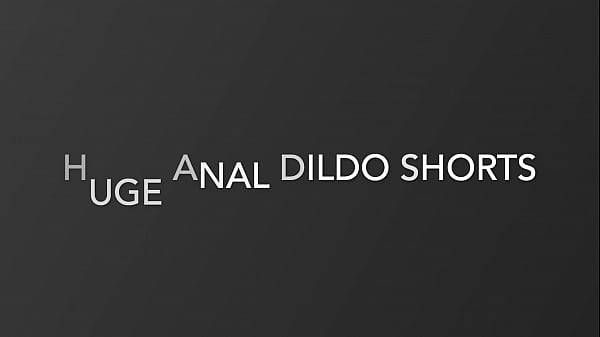Image Huge Anal Dildo Shorts Full Video In My Red Collection