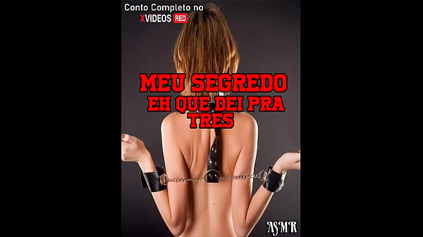 Image CONTOS ER&Oacute_TICOS - Meu segredinho &eacute_ que dei pra tr&ecirc_s - ASMR - Voz e Gemidos REAIS