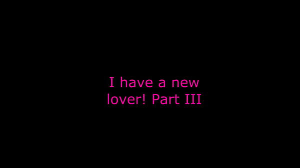 Image I have a new lover part III