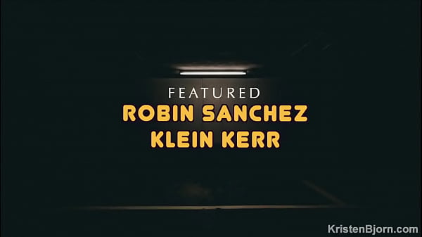 Image Klein Kerr and Robin Sanchez