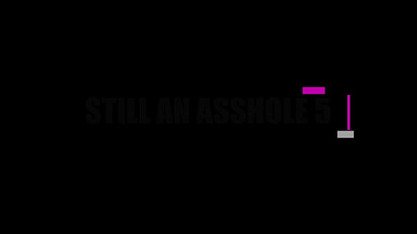 Image ALL ANAL: STILL AN ASSHOLE 5