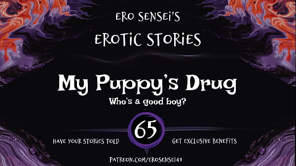 Image My Puppy's Drug (Erotic Audio for Women) [ESES65]