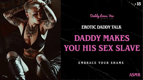 Image Daddy Talk: Daddy turns you into his worthless sex slave and gets you pregnant