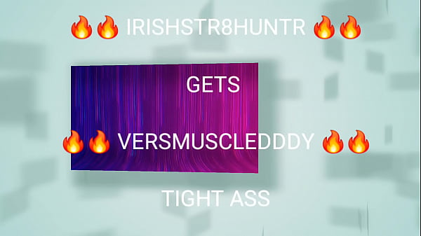 Image Versmuscledddy wanted his tight ass opened