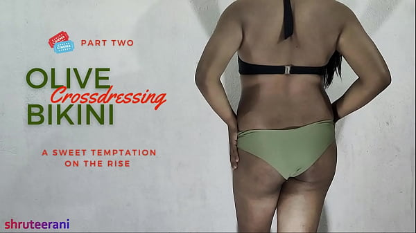 Image OLIVE BIKINI PART 2 - CROSSDRESSING BY INDIAN SHEMALE