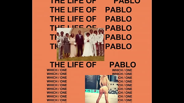 Image The Life of Pablo - Kanye West (Full Album)