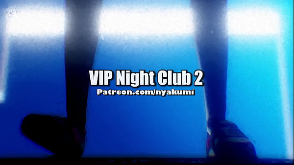 Image Noche Vip club 2 UHD Nyakumi