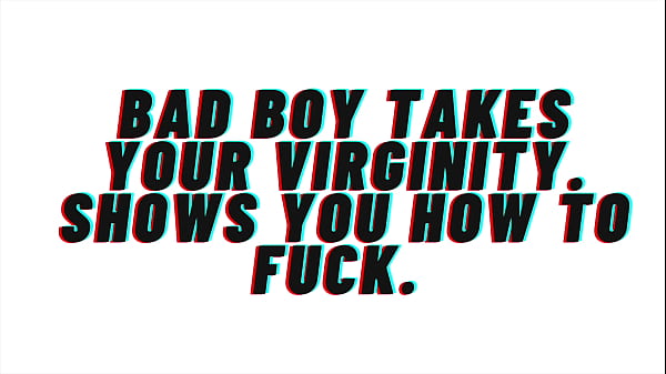 Image AUDIO Roleplay: Bad Boy Takes Your Virginity and shows you how to fuck [Audio Porn][Erotic Audio]