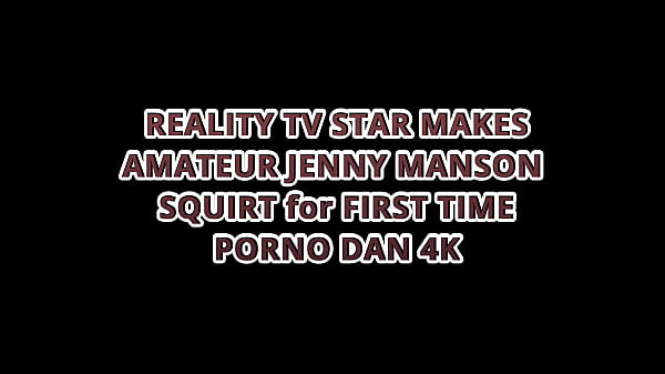 Image REALITY TV STAR MAKES AMATEUR JENNY SQUIRT for FIRST TIME &ndash_ PORNO DAN 4K