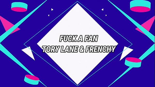 Image FUCK A FAN 4K &ndash_ WILD WOMAN TORY LANE DOMINATES her FRENCH FAN MARK