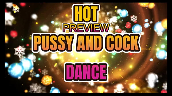 Image PREVIEW OF HOT PUSSY AND COCK XMAS DANCE WITH AGARABAS AND OLPR