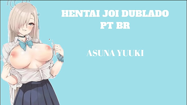 Image HENTAI JOI DUBLADO PT BR ASUNA YUUKI / N&iacute_vel: M&eacute_dio / BDSM, CBT Leve, Anal, Humilha&ccedil_&atilde_o