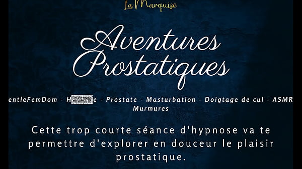 Image Aventures Prostatiques - French audio porn anal HFO JOI