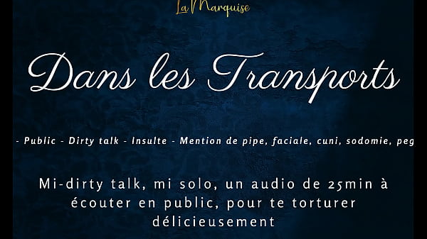 Image Dans tes transports - french audio tease public dirty talk