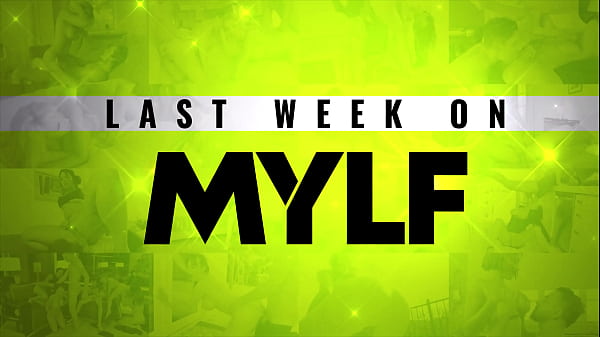 Image Last Week On MYLF: 02/03/2025 - 02/09/2025 Trailer Compilation