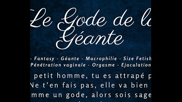 Image Le Gode de la G&eacute_ante - French audio JOI macrophilia