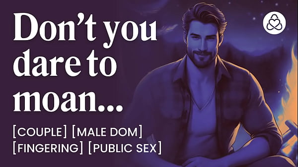 Image ASMR Male Voice: Dominant Boyfriend Fucks Her In The Tent &ndash_ Erotic Audio Porn For Women