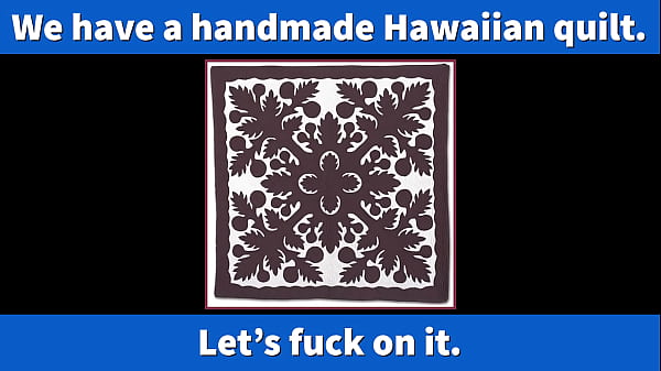 Image Our Hawaiian quilt is usually in the closet. We thought &quot_Let's fuck on it.&quot_