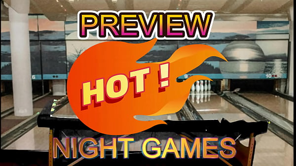 Image PREVIEW OF HOT NIGHT GAMES WITH AGARABAS AND OLPR
