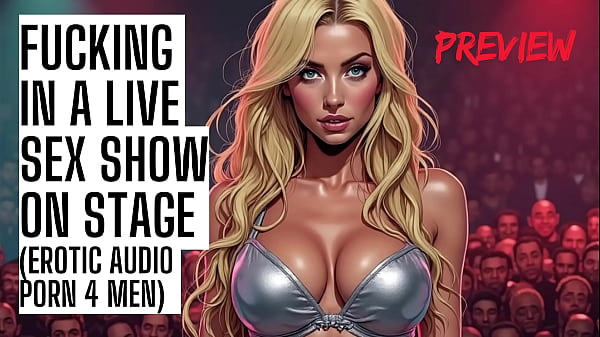 Image Fucked on Stage in a Sex Show - Audio Porn