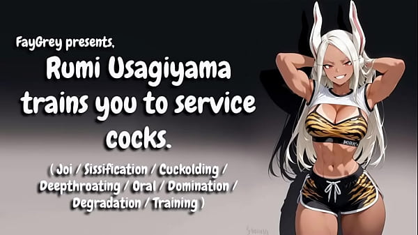 Image [FayGrey] [Rumi Usagiyama trains you to service cocks] (Joi Sissification Cuckolding Deepthroating Oral Domination Degradation Training)