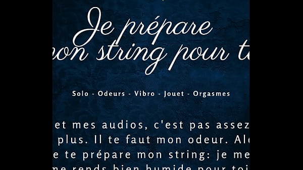Image Je pr&eacute_pare mon string pour toi - french audio solo female