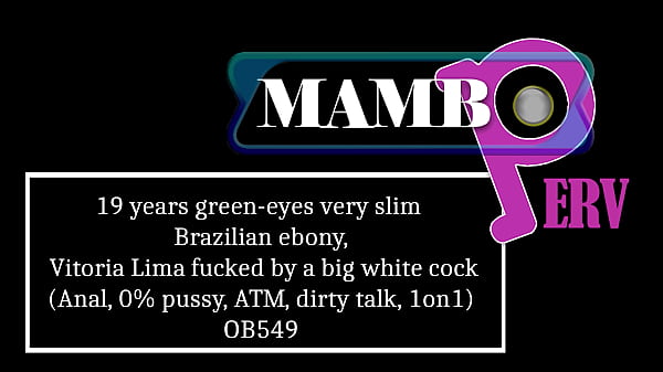 Image 19 years green-eyes very slim Brazilian ebony, Vitoria Lima fucked by a big white cock (Anal, 0% pussy, ATM, dirty talk, interview, IR - BW WM, 1on1) OB549