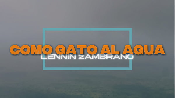 Image Como Gato al Agua - Lennin Zambrano