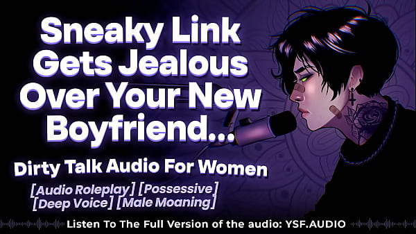 Image Your Sneaky Link GETS JEALOUS and CLAIMS YOUR PUSSY | Audio Roleplay | Male Moaning