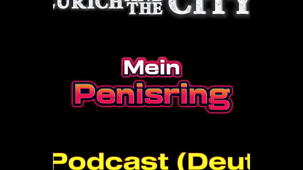 Image Ficken mit einem PENISRING &ndash_ XXX-Podcast (auf Deutsch)