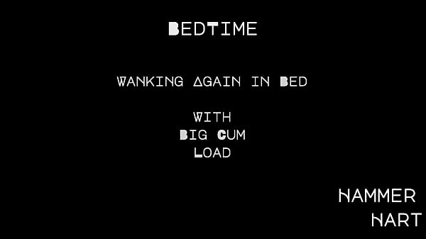 Image Bedtime - Wanking Again In Bed with Cum Load By Hammer Hart