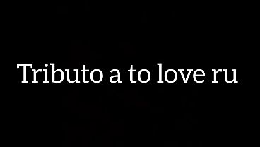 Image tribute to to love ru