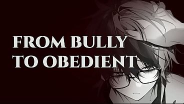 Image Blackmailing Your Arrogant Bully Into Obedience | Pathetic Male Moaning | Erotic Audio for Women