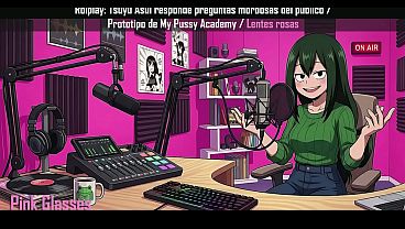Image Rolplay: Tsuyu Asui responde preguntas morbosas del p&uacute_blico / Prototipo de My Pussy Academy