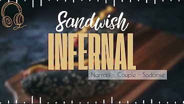 Image Sandwish Infernal - French audio story couple assfucked